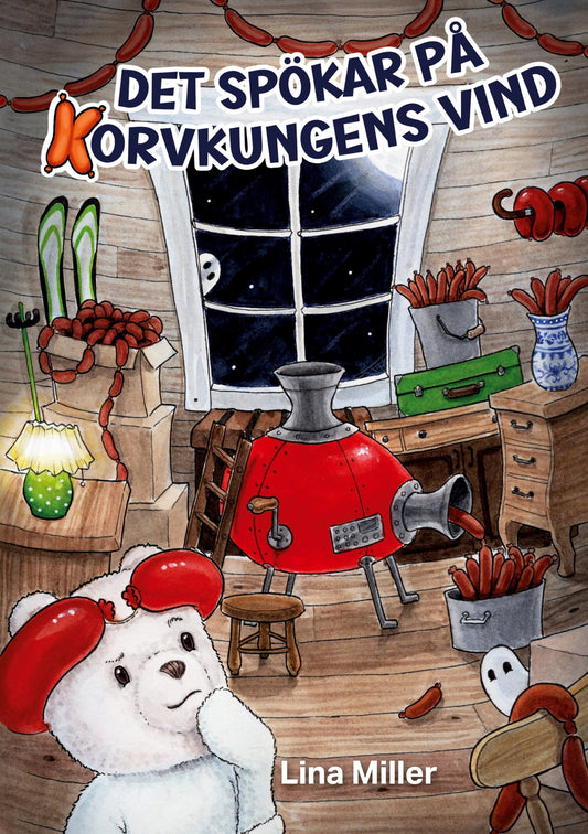 Det spökar på Korvkungens vind – E-bok