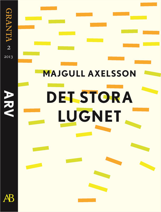 Det stora lugnet. En e-singel ur Granta 2 – E-bok
