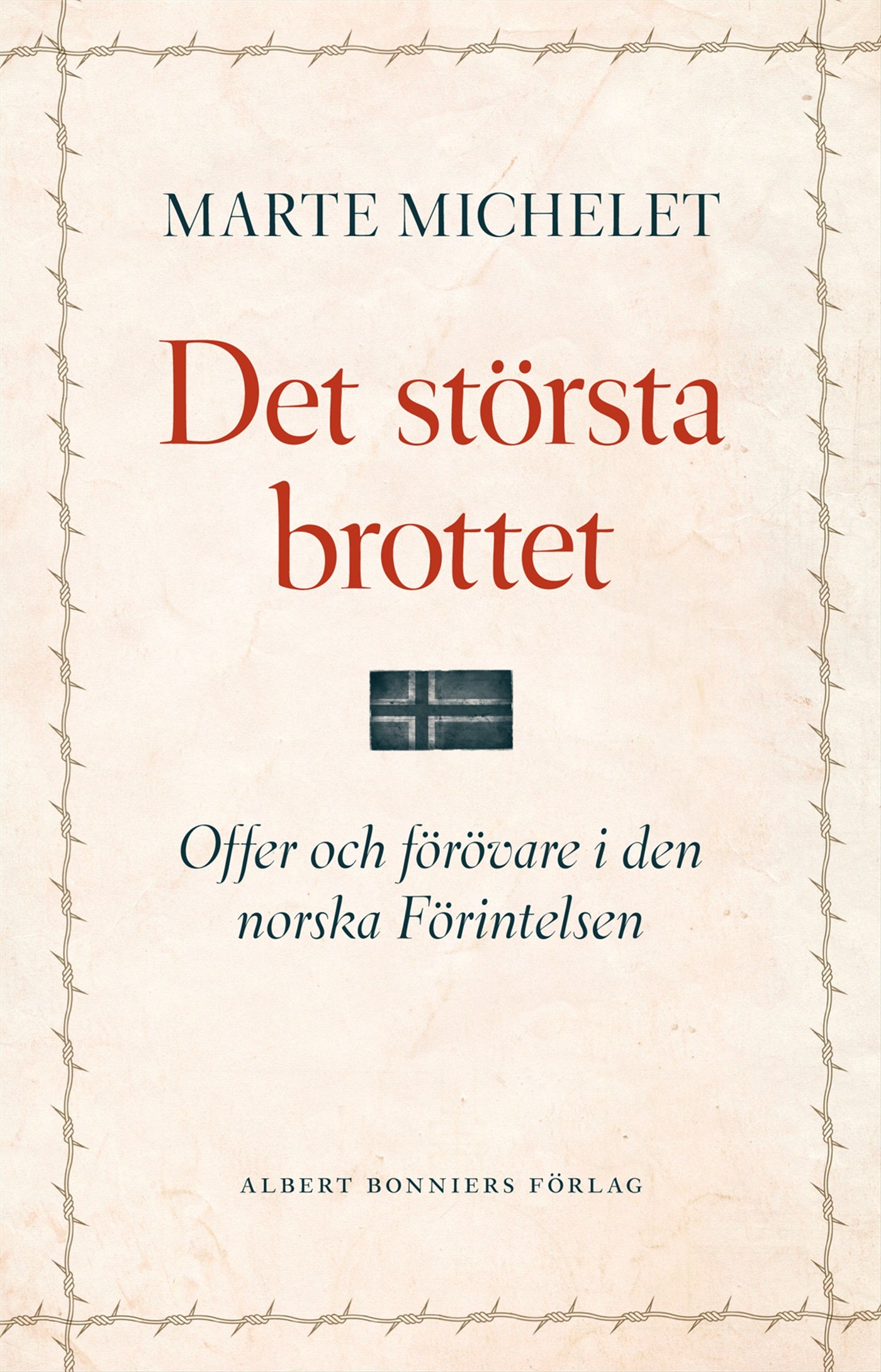 Det största brottet – E-bok