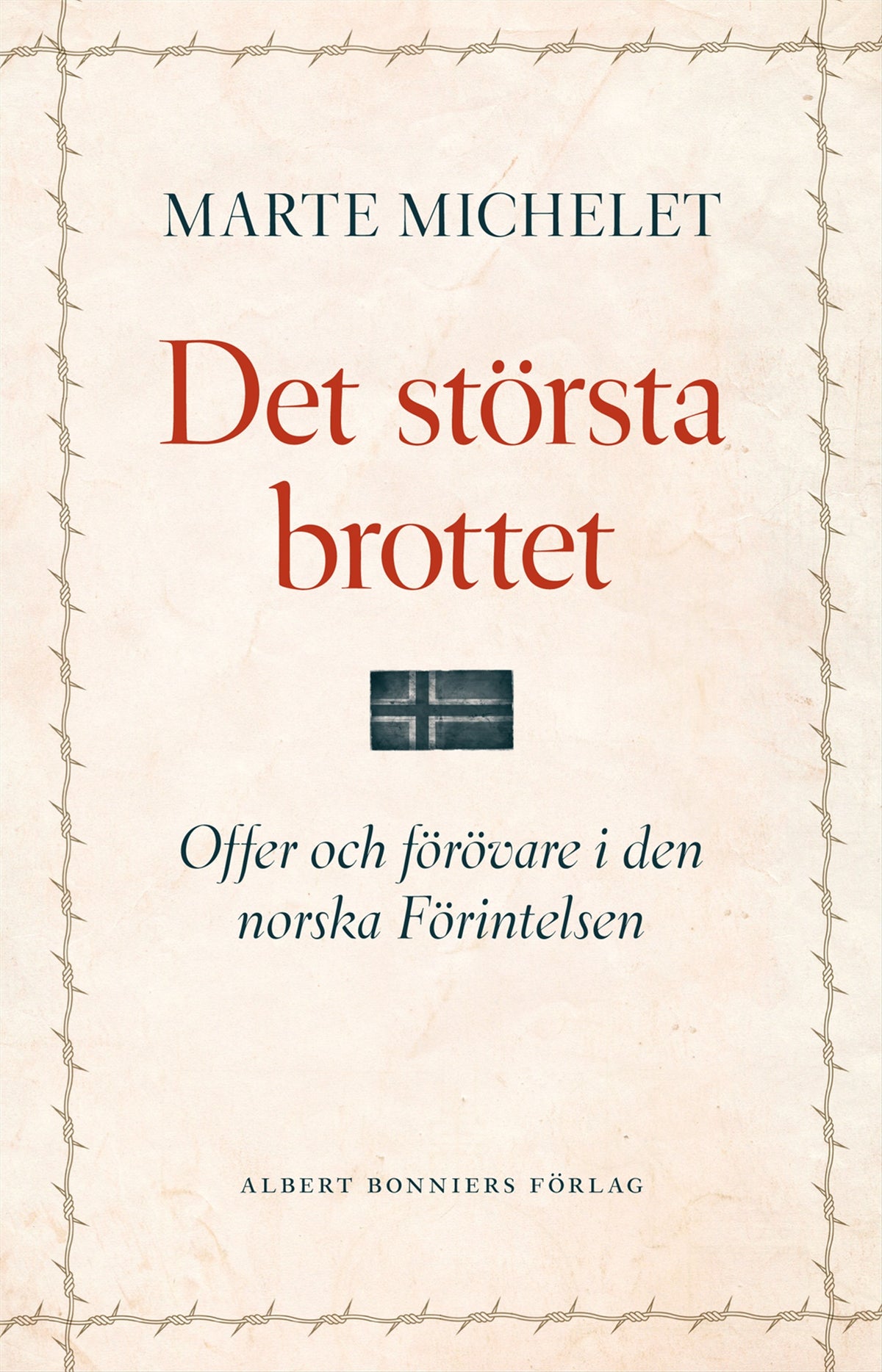Det största brottet – E-bok