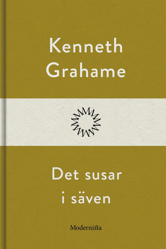 Det susar i säven – E-bok