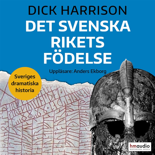 Det svenska rikets födelse – Ljudbok