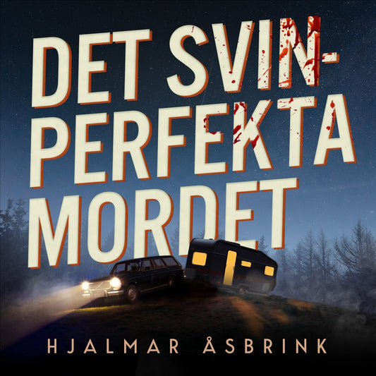 Det svinperfekta mordet – Ljudbok