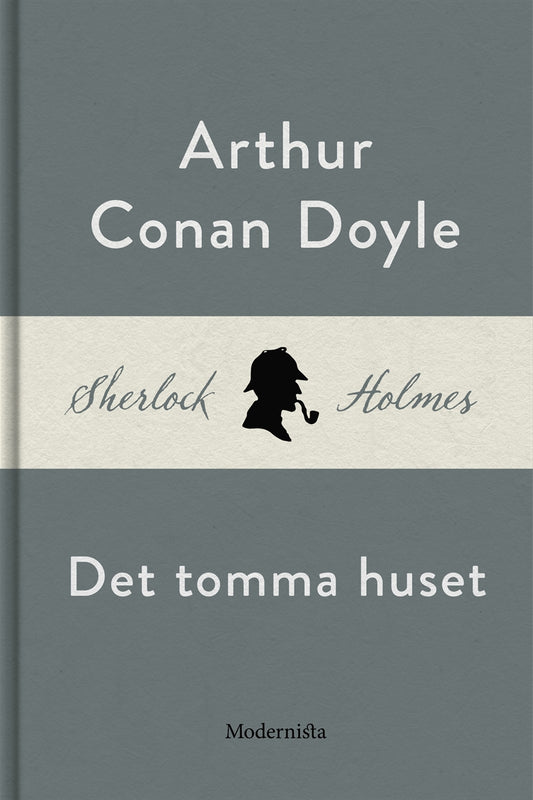 Det tomma huset (En Sherlock Holmes-novell) – E-bok