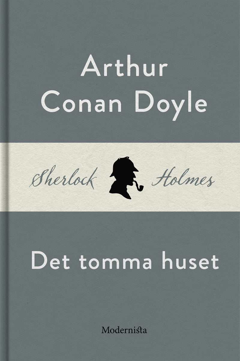 Det tomma huset (En Sherlock Holmes-novell) – E-bok