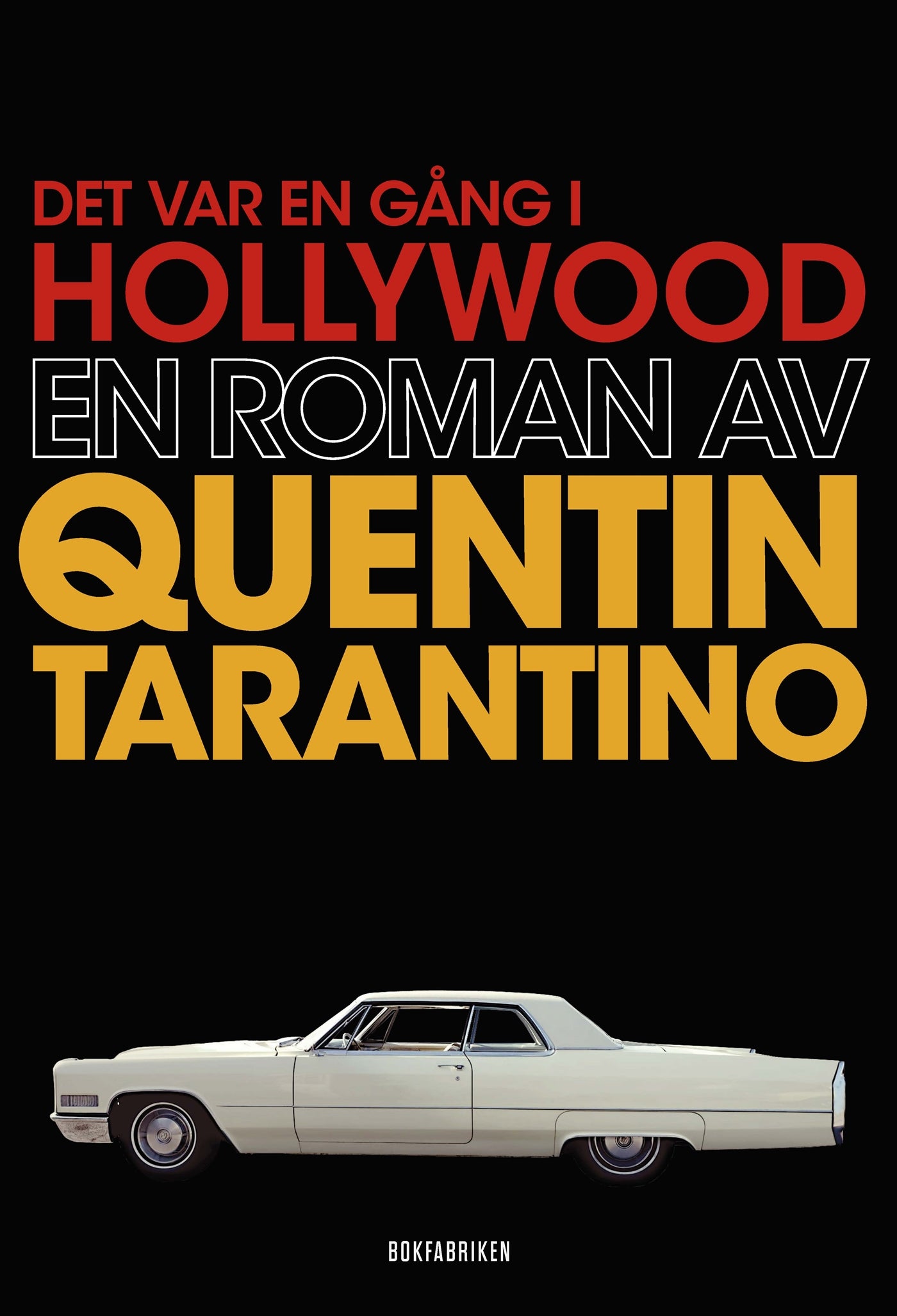 Det var en gång i Hollywood – E-bok