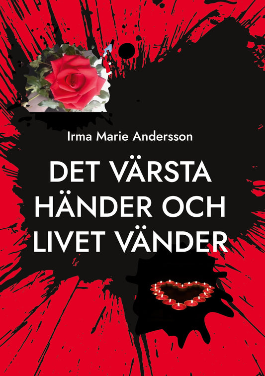 Det värsta händer och livet vänder – E-bok