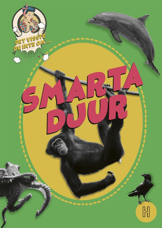Det visste du inte om smarta djur – E-bok