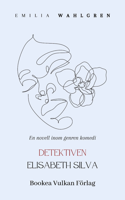 Detektiven Elisabeth Silva – E-bok