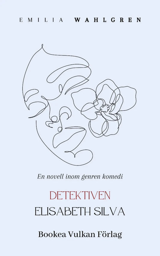 Detektiven Elisabeth Silva – E-bok
