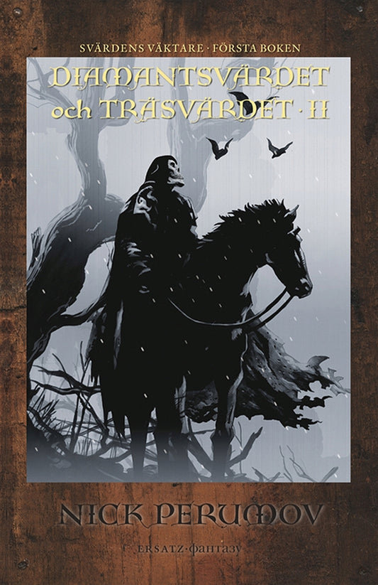 Diamantsvärdet och Träsvärdet 2 – E-bok