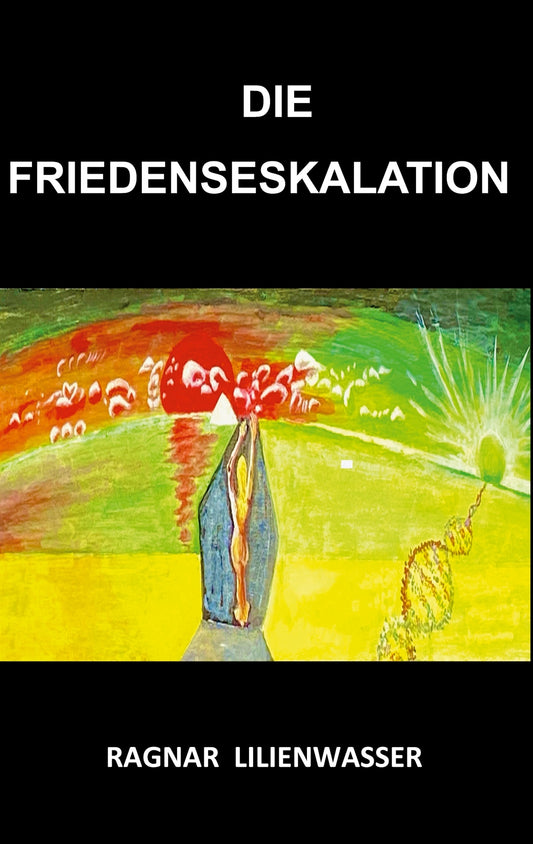 Die Friedenseskalation – E-bok