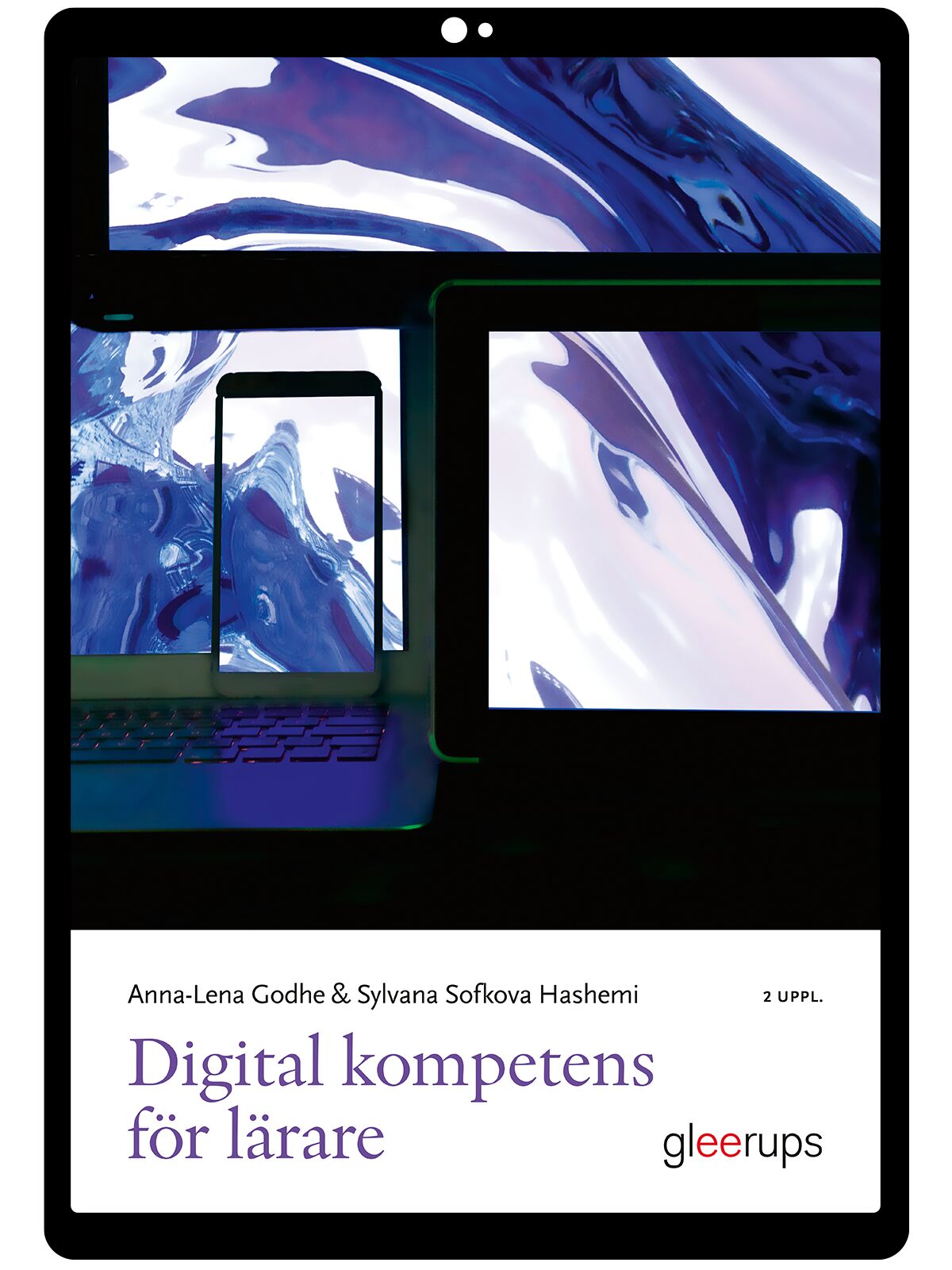 Digital kompetens för lärare (OBS! Endast för lärare)