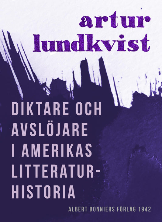 Diktare och avslöjare i Amerikas litteratur – E-bok