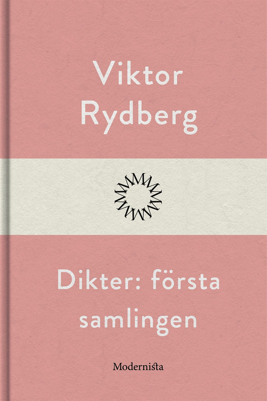 Dikter: första samlingen – E-bok