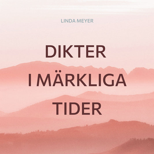 Dikter i märkliga tider – E-bok