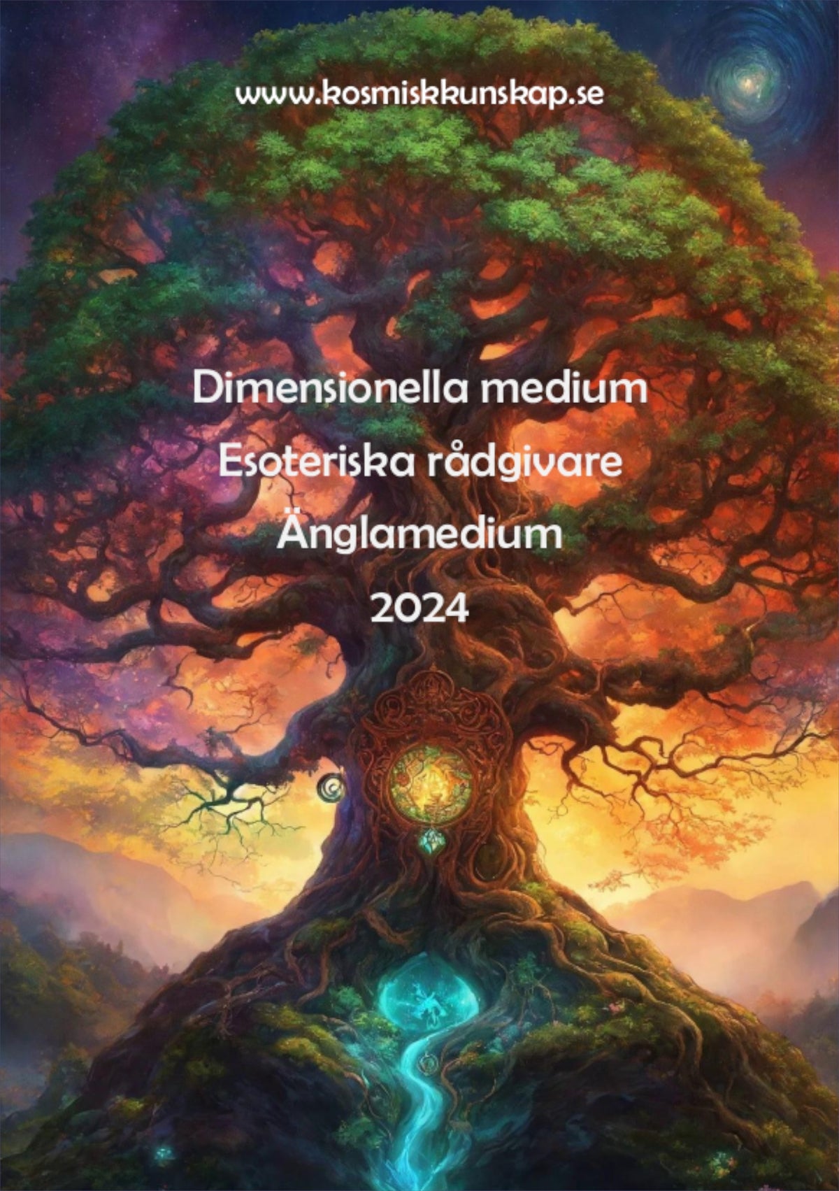 Dimensionella medium - Esoteriska rådgivare - Änglamedium - 2024 – E-bok