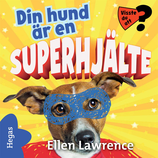 Din hund är en superhjälte – Ljudbok