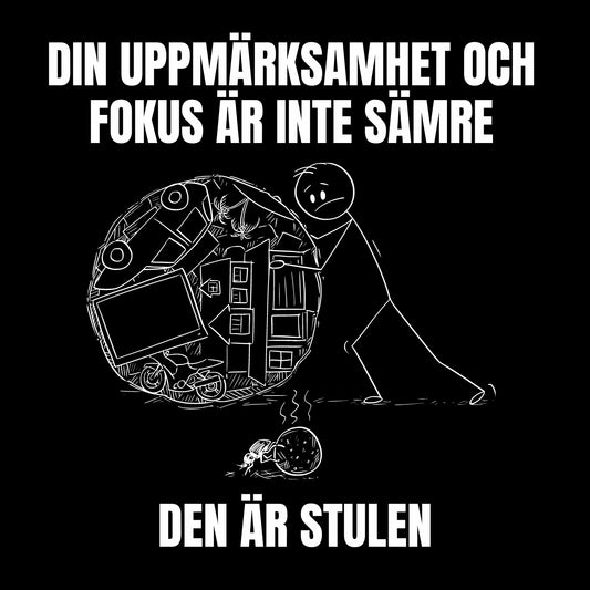 Din uppmärksamhet och fokus är inte sämre, den är stulen – Ljudbok