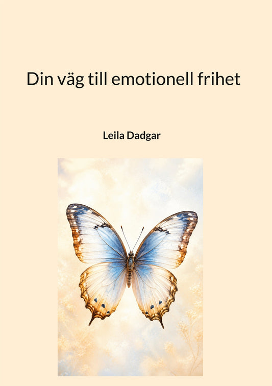 Din väg till emotionell frihet: En guide till inre ro – E-bok