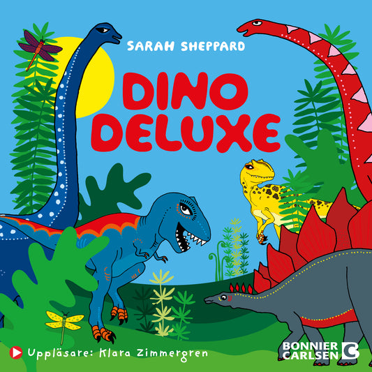 Dino deluxe – Ljudbok