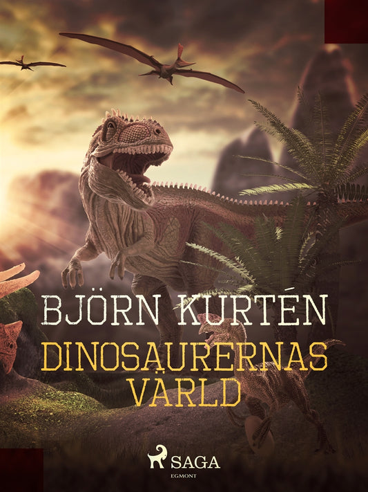 Dinosaurernas värld – E-bok
