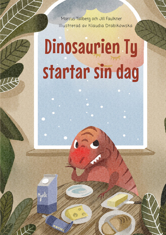 Dinosaurien Ty startar sin dag – E-bok