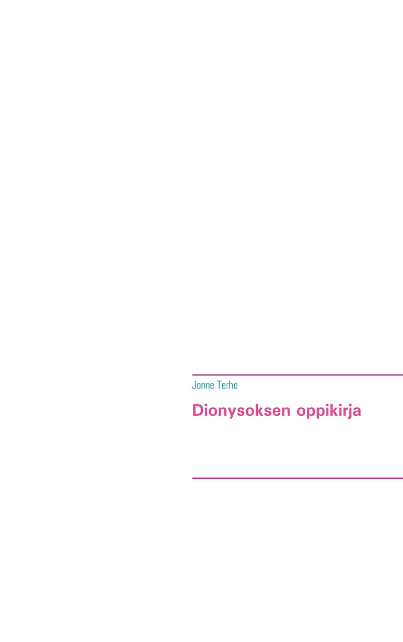 Dionysoksen oppikirja – E-bok