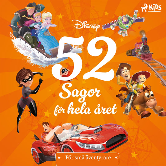 Disney 52 Sagor för hela året: För små äventyrare – Ljudbok