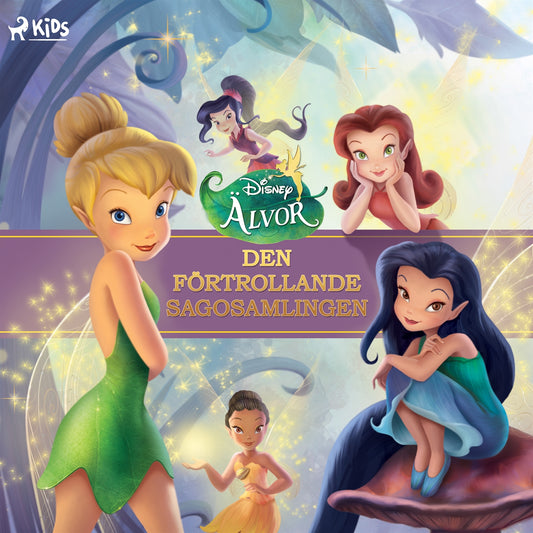 Disney Älvor – Den förtrollande sagosamlingen – Ljudbok