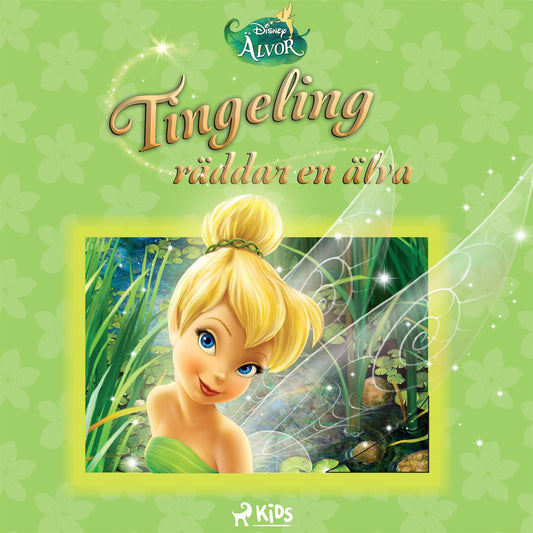 Disney Älvor – Tingeling räddar en älva – Ljudbok