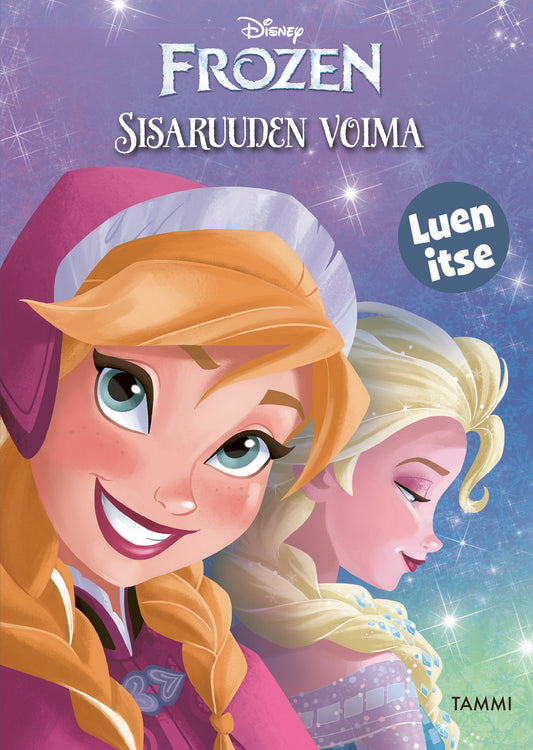 Disney. Frozen. Sisaruuden voima. Luen itse – E-bok