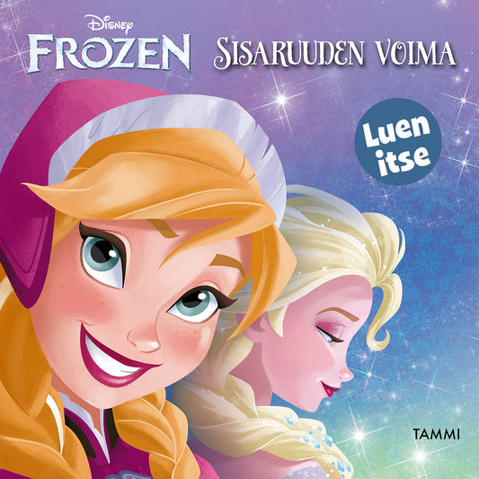 Disney. Frozen. Sisaruuden voima. Luen itse – Ljudbok