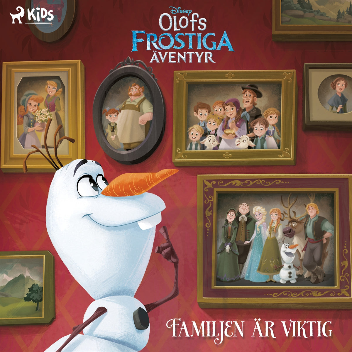 Disney Olofs frostiga äventyr: Familjen är viktig – Ljudbok