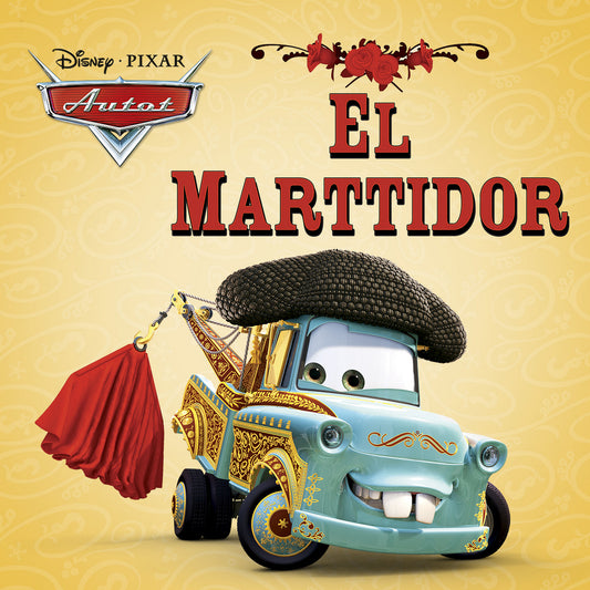 Disney Pixar Autot. El Marttidor – Ljudbok