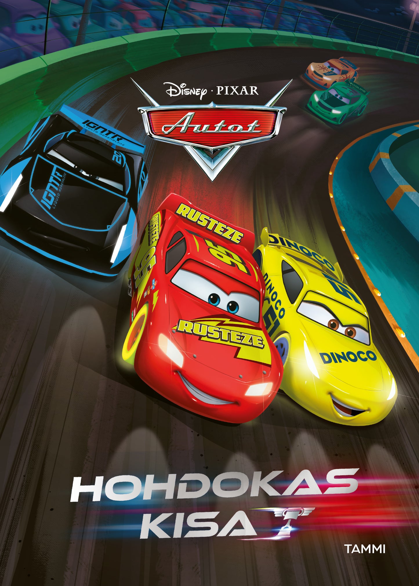 Disney Pixar Autot. Hohdokas kisa – E-bok