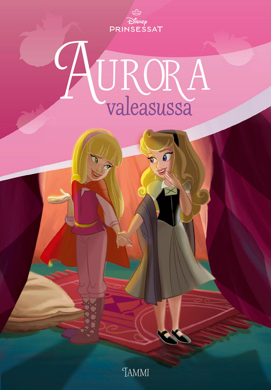 Disney. Prinsessat. Aurora valeasussa – E-bok
