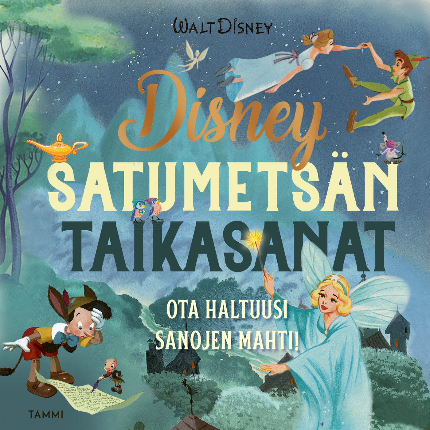 Disney Satumetsän taikasanat – E-bok