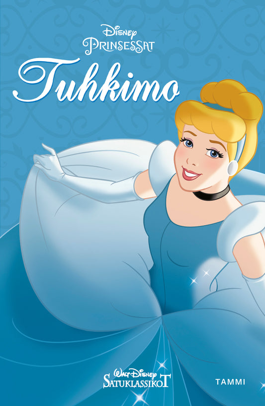Disney. Tuhkimo. Satuklassikot  – E-bok