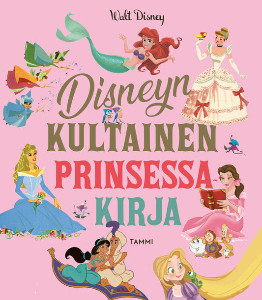 Disneyn kultainen prinsessakirja – E-bok