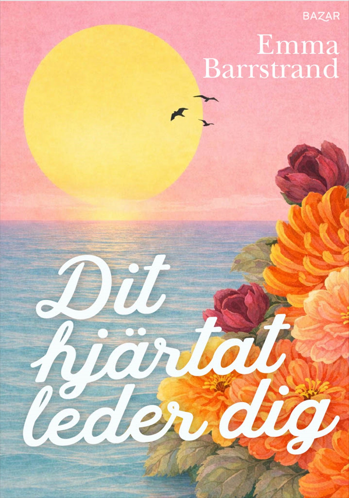 Dit hjärtat leder dig – E-bok