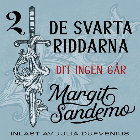 Dit ingen går – Ljudbok
