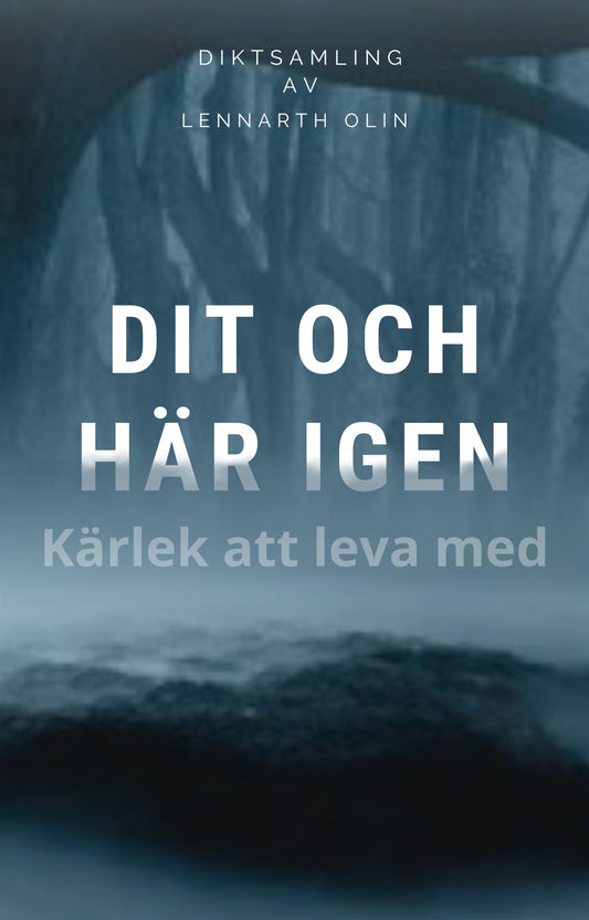 Dit och Här Igen – E-bok
