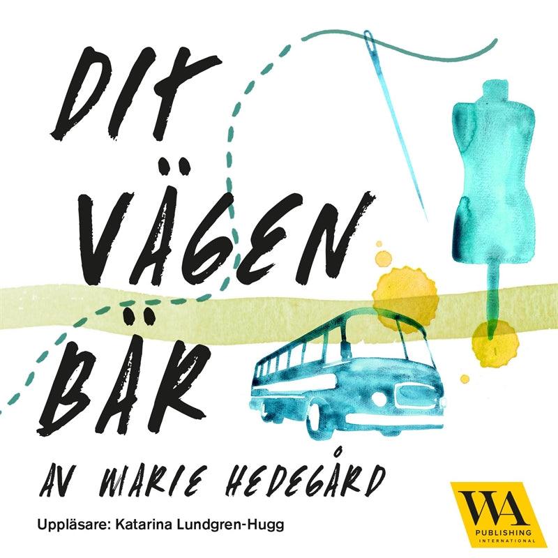 Dit vägen bär – Ljudbok