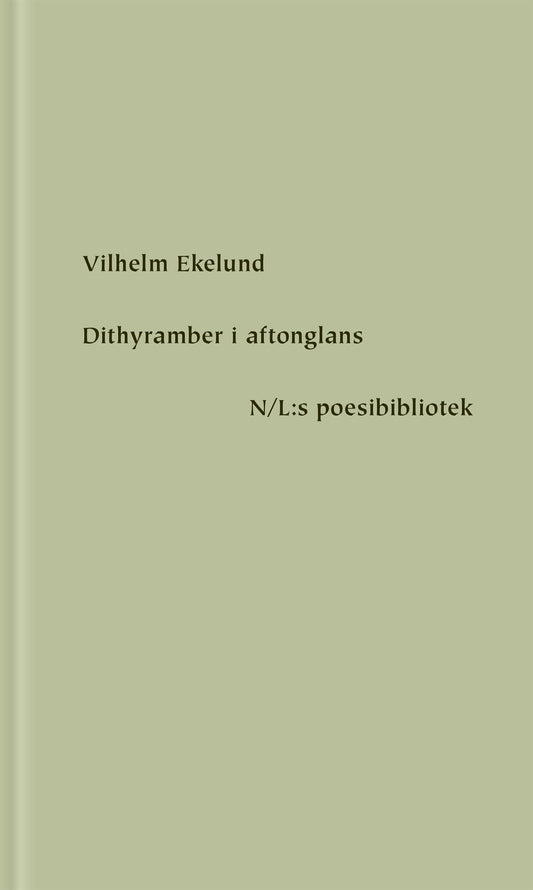 Dithyramber i aftonglans – E-bok