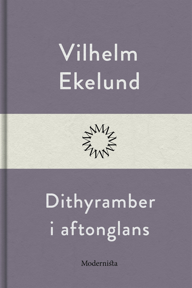 Dithyramber i aftonglans – E-bok