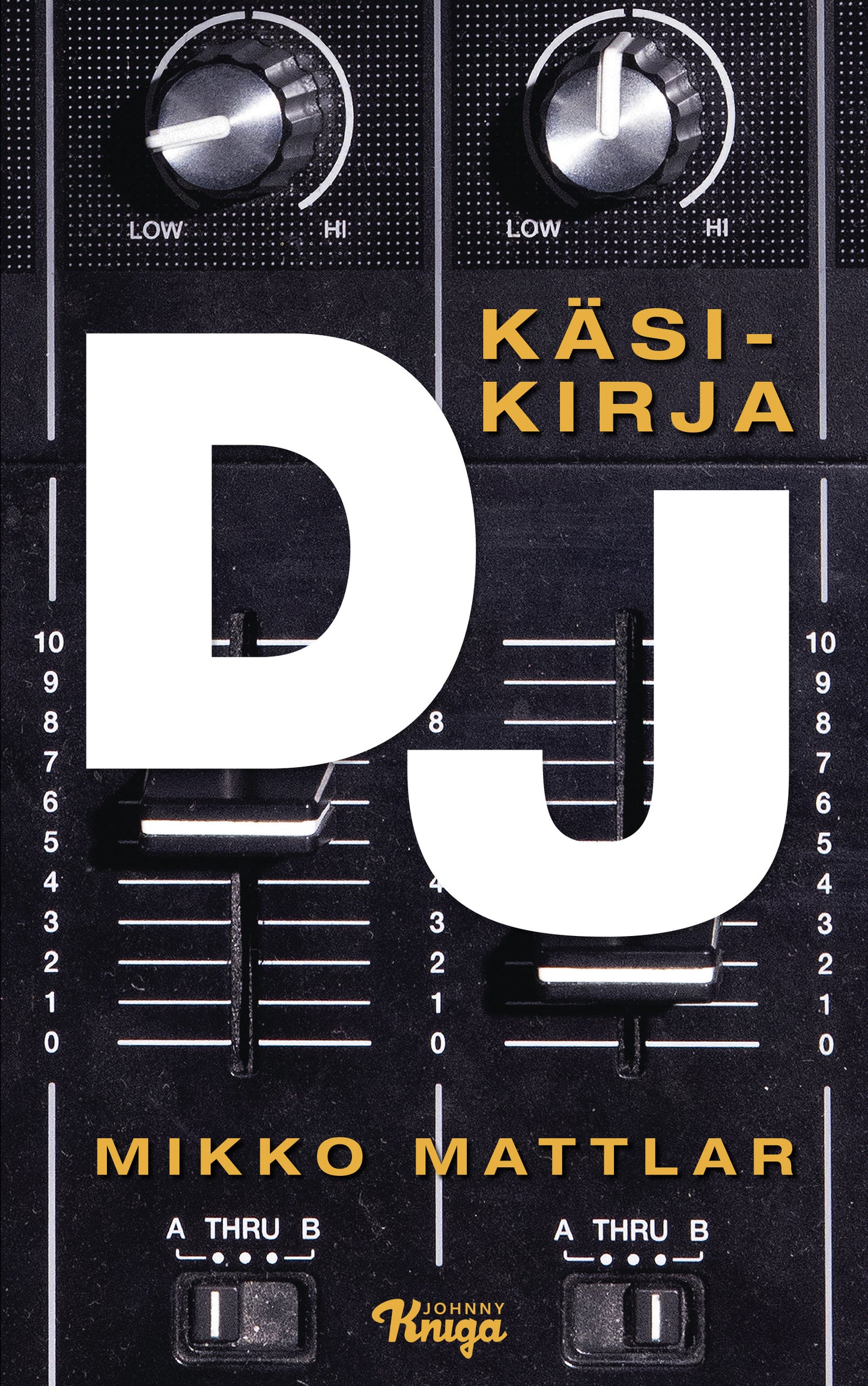 Dj – Käsikirja – E-bok