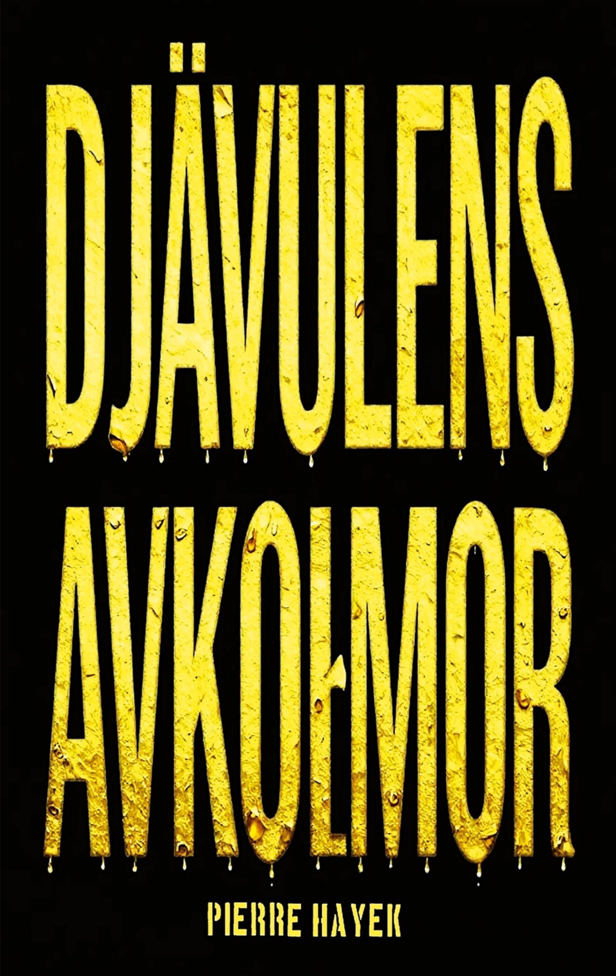 Djävulens Avkommor – E-bok