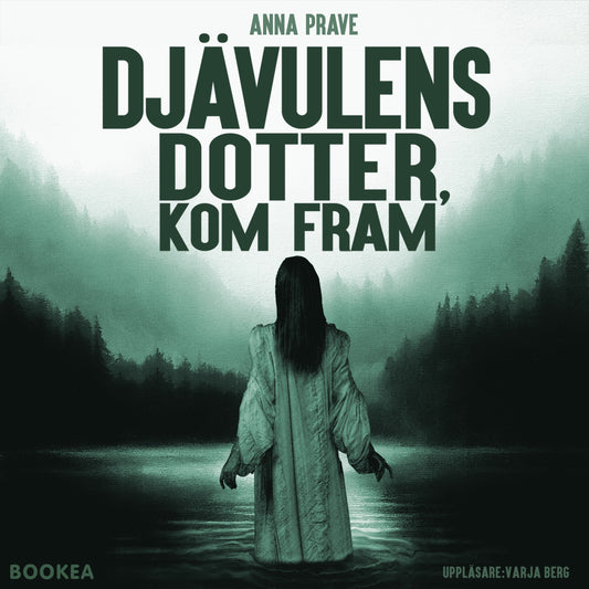 Djävulens dotter, kom fram – Ljudbok