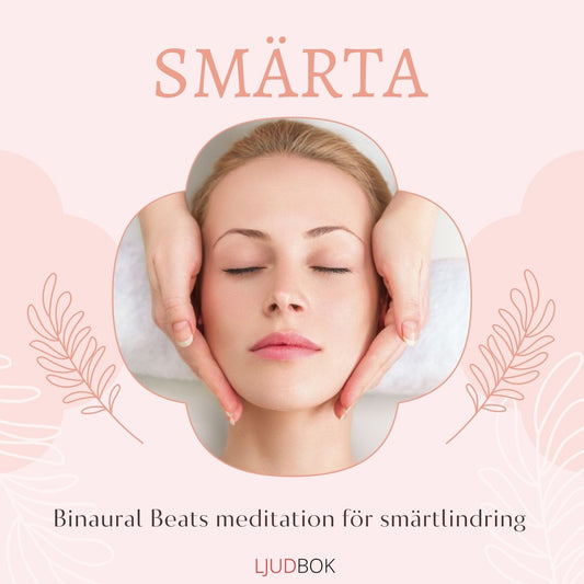 Djup smärtlindring: Meditation med binaurala beats – Ljudbok
